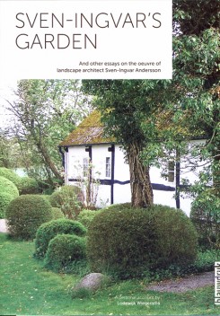 SVEN-INGVAR\'S GARDEN - AND OTHER ESSAYS ON THE OEUVRE OF SVEN-INGVAR ANDERSSON