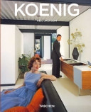 Pierre Koenig, 1925-2004: Living with Steel